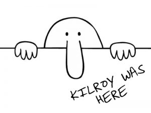 Public Address Announcer Kilroy was here